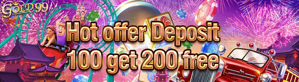 GOLD99-Hot offer Deposit 100 get 200 free