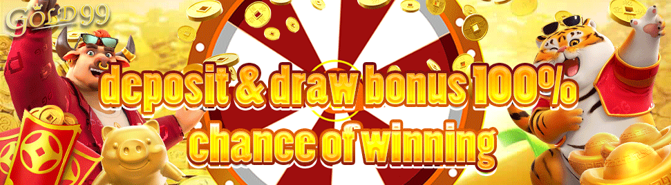GOLD99-deposit & draw bonus 100% chance of winning